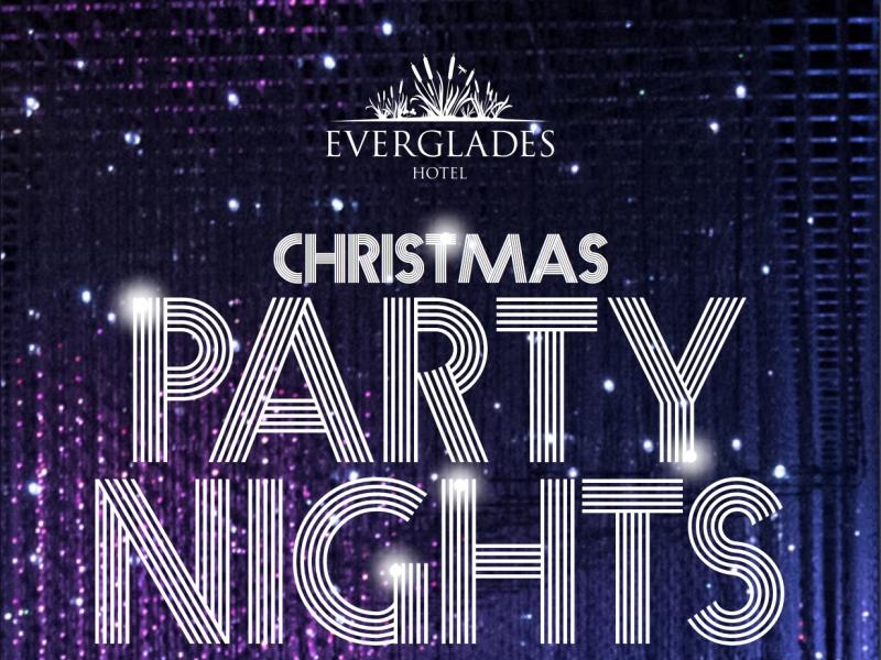 Christmas Party Nights in Derry  Everglades Hotel  Hastings Hotels
